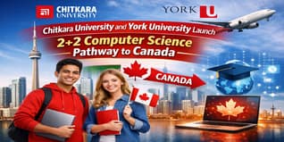 Chitkara University and York University Launch two plus two Computer Science Pathway to Canada